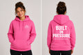 Built On Pressure Hoodie (Pink)